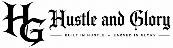 Hustle And Glory